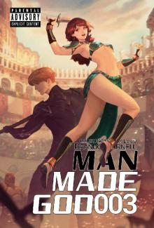Man Made God 003 Man Made God 003