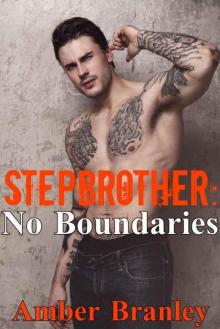 Stepbrother: No Boundaries Stepbrother: No Boundaries