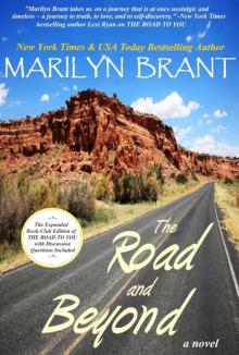 Road and Beyond: The Expanded Book-Club Edition of The Road to You