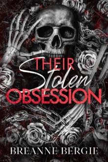 Their Stolen Obsession (Phantoms and Obsession Book 2) Their Stolen Obsession (Phantoms and Obsession Book 2)