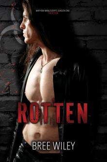 Rotten Rotten