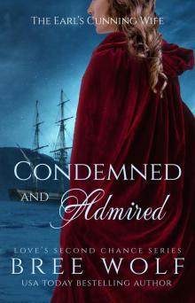 Condemned & Admired Condemned & Admired