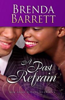 A Past Refrain A Past Refrain