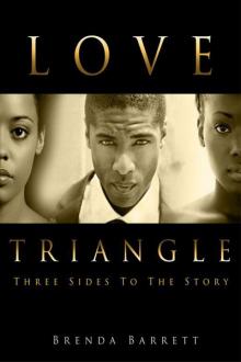 Love Triangle: Three Sides to the Story Love Triangle: Three Sides to the Story
