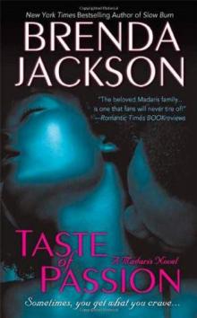 Taste of Passion (Madaris Novels) Taste of Passion (Madaris Novels)
