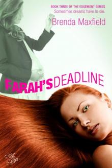 Farah's Deadline Farah's Deadline