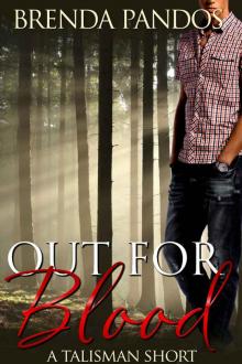 Out for Blood: Phil's Story (Talisman Series) Out for Blood: Phil's Story (Talisman Series)