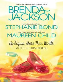 More Than Words: Acts of Kindness: Whispers of the Heart\It's Not About the Dress\The Princess Shoes