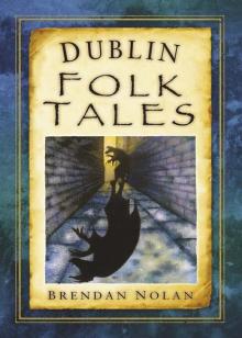 Dublin Folktales