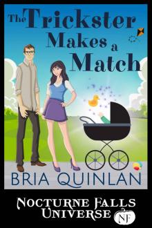 The Trickster Makes A Match (NFU)