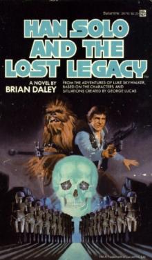 Star Wars - The Han Solo Adventures - Han Solo Lost Legacy Star Wars - The Han Solo Adventures - Han Solo Lost Legacy