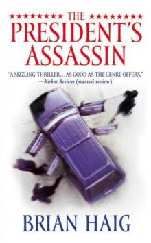 The President's Assassin The President's Assassin