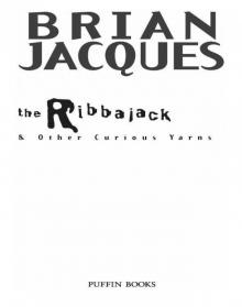 The Ribbajack: And Other Haunting Tales The Ribbajack: And Other Haunting Tales