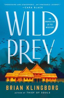 Wild Prey--An Inspector Lu Fei Mystery