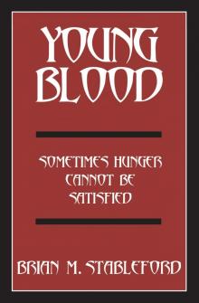 Young Blood Young Blood