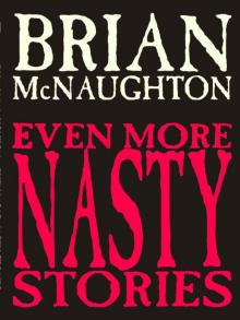 Even More Nasty Stories Even More Nasty Stories