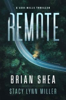 Remote (Lexi Mills Book 5)