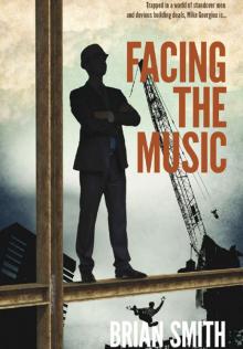 Facing the Music Facing the Music