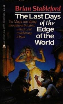 The Last Days Of The Edge Of The World
