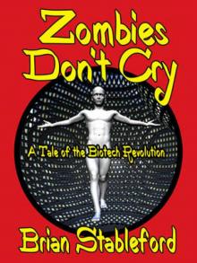 Zombies Don't Cry Zombies Don't Cry