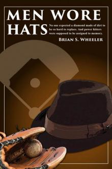 Men Wore Hats Men Wore Hats