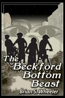 The Beckford Bottom Beast The Beckford Bottom Beast