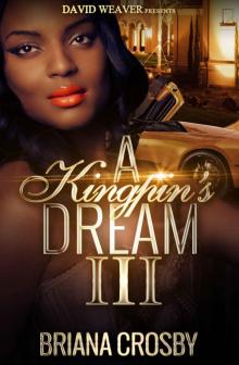 A Kingpin's Dream 3