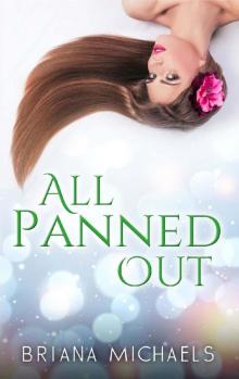 All Panned Out: A Contemporary Peter Pan Retelling Novella All Panned Out: A Contemporary Peter Pan Retelling Novella