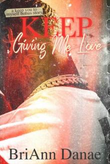 Keep Giving Me Love