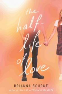 The Half-Life of Love