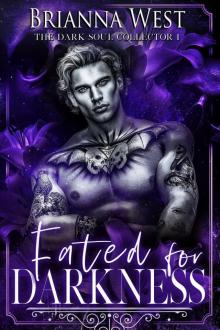 Fated for Darkness