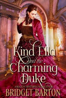 Kind Ella and the Charming Duke_A Historical Regency Romance
