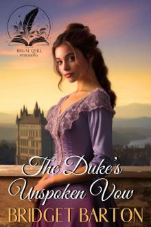 The Duke's Unspoken Vow: A Historical Regency Romance Novel