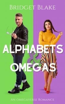 Alphabets & Omegas: An Omegaverse Romance