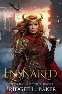 Ensnared Ensnared