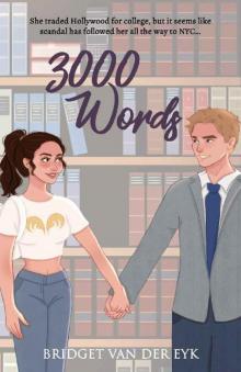 3000 Words (The Hollywood Socialite Book 2)