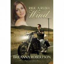 Ride a Rebel Wind Ride a Rebel Wind