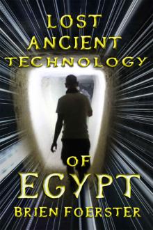 Lost Ancient Technology Of Egypt