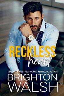Reckless Heart: A Best Friend's Brother Small Town Romance (Starlight Cove Book 4) Reckless Heart: A Best Friend's Brother Small Town Romance (Starlight Cove Book 4)