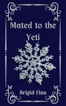 Mated to the Yeti