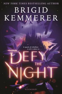 Defy the Night Defy the Night