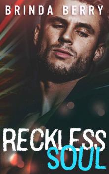 Reckless Soul: A Protector Romance (A Surviving Love Novel Book 2)