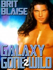 Galaxy Gone Wild II