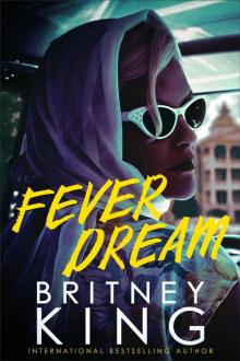 Fever Dream: A Psychological Thriller Fever Dream: A Psychological Thriller