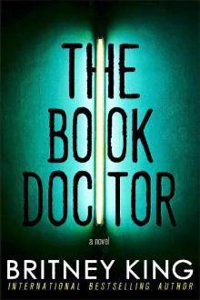 The Book Doctor: A Psychological Thriller The Book Doctor: A Psychological Thriller