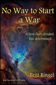 (TCOTU #2) No Way to Start a War