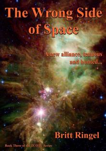 The Wrong Side of Space (TCOTU, Book 3) (This Corner of the Universe)