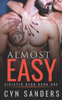 Almost Easy (Sinister Ascent Book 1)