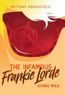 The Infamous Frankie Lorde 2 The Infamous Frankie Lorde 2