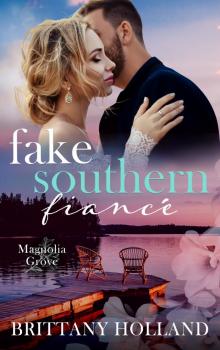 Fake Southern Fiancé